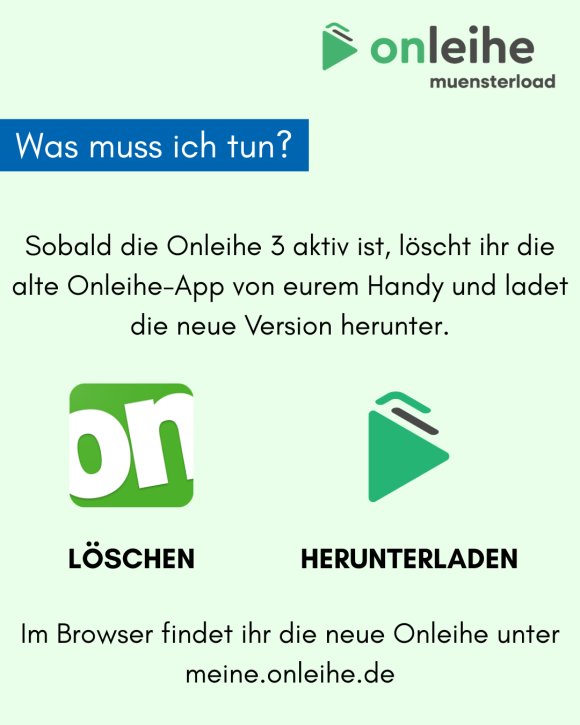 Onleihe 3.0 IG - Onleihe 3.0 Was muss ich tun
